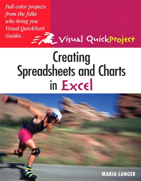 creating spreadsheets and charts in excel visual quickproject guide Doc