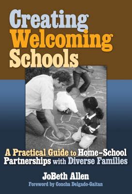 creating welcoming schools a practical guide to home school partnerships with diverse families PDF