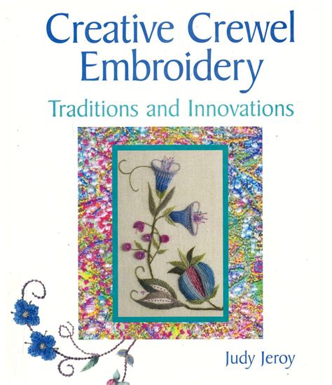 creative crewel embroidery traditions and innovations Reader