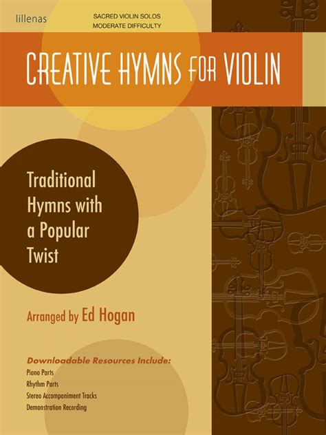 creative hymns for violin traditional hymns with a popular twist PDF