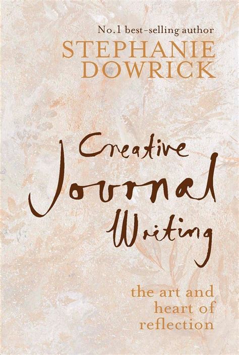 creative journal writing the art and heart of reflection Kindle Editon