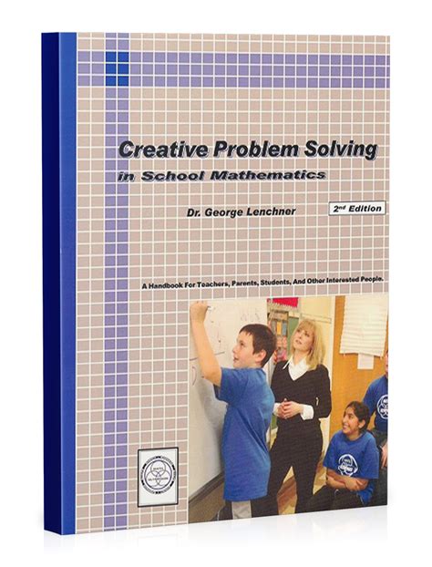 creative problem solving in school mathematics Reader