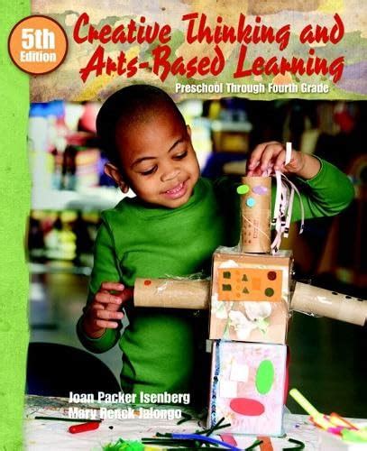 creative thinking and arts based learning preschool through fourth grade 5th edition Epub