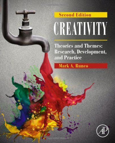 creativity theories and themes research development and practice Reader