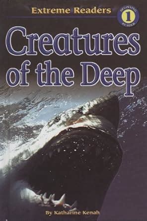 creatures of the deep extreme readers level 1 Epub