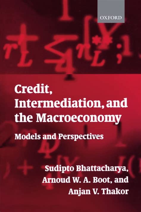 credit intermediation and the macroeconomy models and perspectives Reader