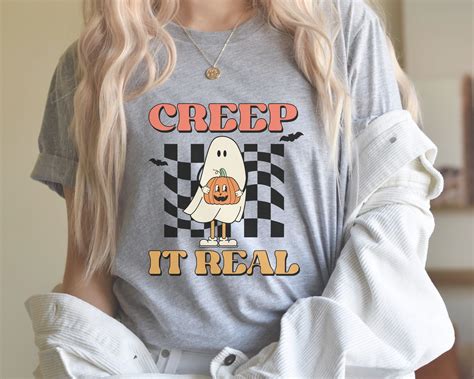 creep it real shirt