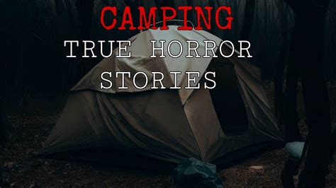 creepy camping stories