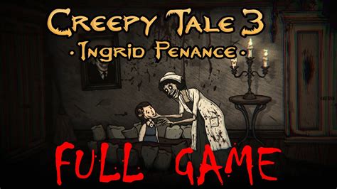 Creepy Tale 3 Walkthrough