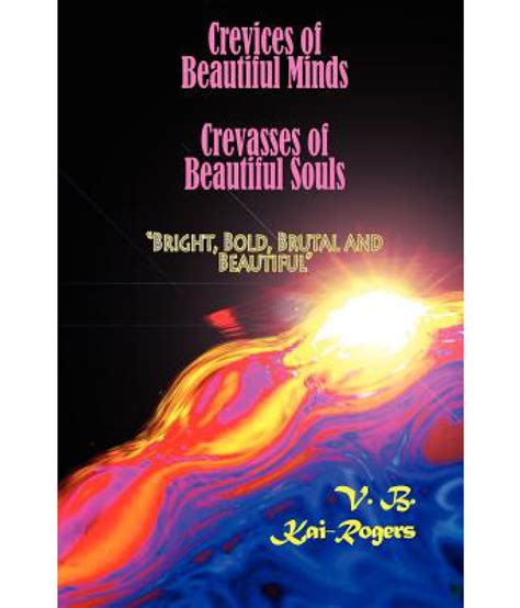 crevices of beautiful minds crevasses of beautiful souls Kindle Editon