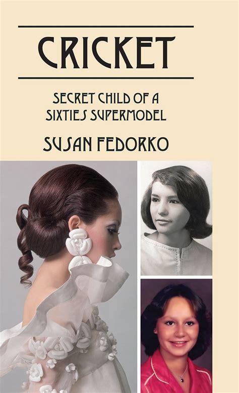 cricket secret child of a sixties supermodel Kindle Editon