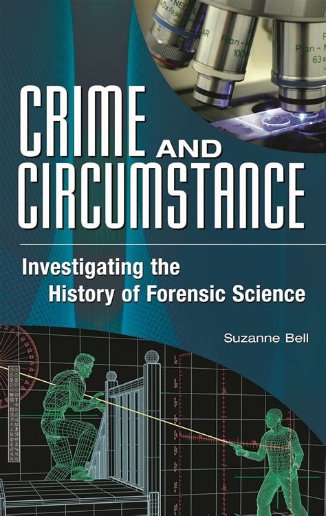 crime and circumstance investigating the history of forensic science Doc