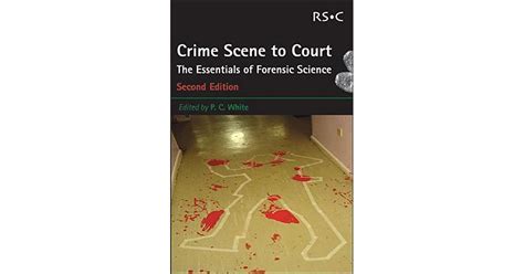 crime scene to court the essentials of forensic science Epub