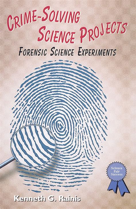 crime solving science projects forensic science experiments science fair success PDF