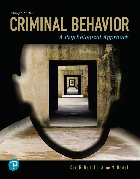 criminal behavior a psychosocial approach 8th edition Reader