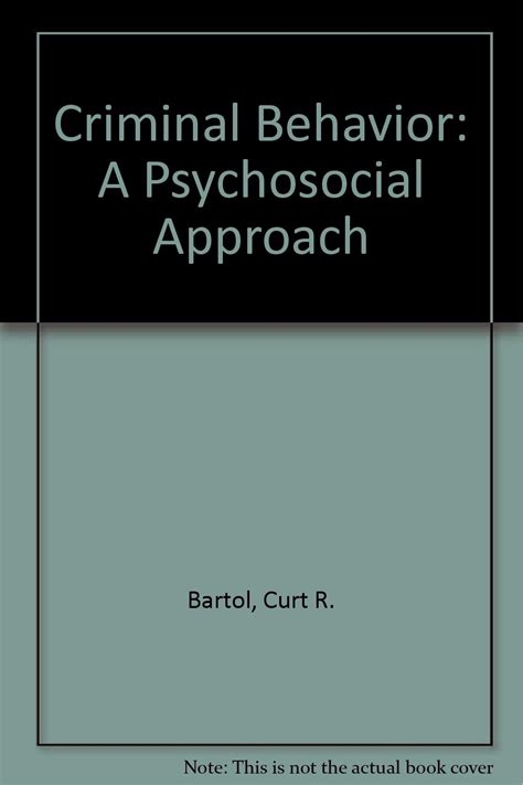 criminal behavior a psychosocial approach 8th edition Reader