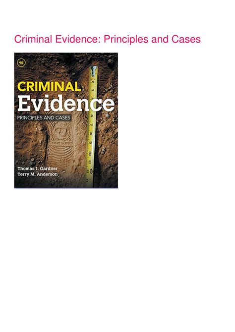 criminal evidence principles and cases Kindle Editon