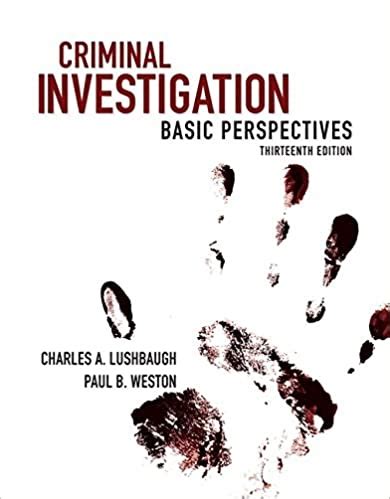 criminal investigation basic perspectives 13th edition Doc