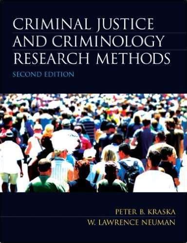criminal justice and criminology research methods 2nd edition Doc