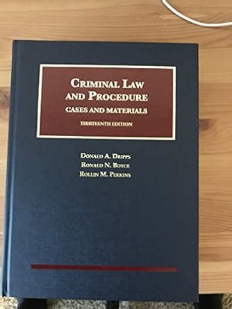 criminal law and procedure university casebook series Epub