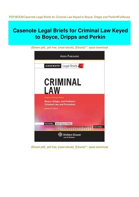 criminal law boyce dripps and perkins casenote legal briefs Reader