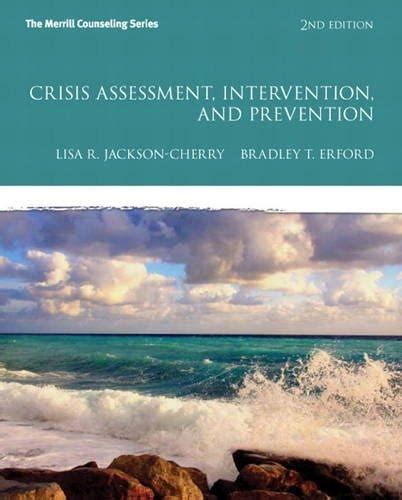 crisis assessment intervention and prevention 2nd edition erford Reader