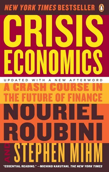 crisis economics a crash course in the future of finance Kindle Editon