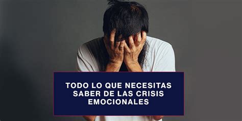 crisis emocionales crisis emocionales Reader