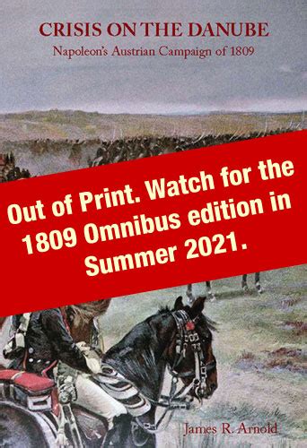 crisis on the danube napoleons austrian campaign of 1809 PDF