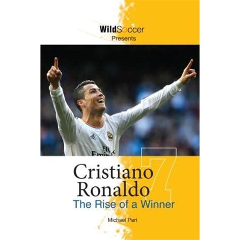 cristiano ronaldo the rise of a winner Kindle Editon