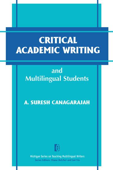 critical academic writing and multilingual students paperback Doc