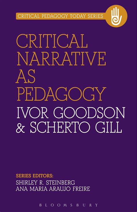 critical narrative as pedagogy critical pedagogy today PDF