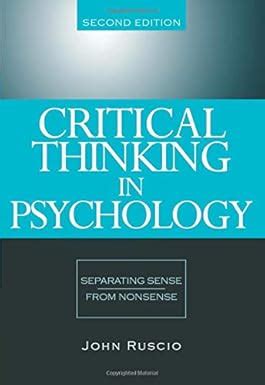 critical thinking in psychology separating sense from nonsense Epub