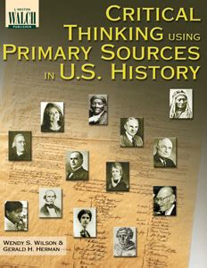 critical thinking using primary sources grades 1012 PDF