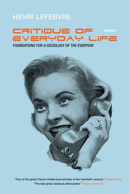critique of everyday life vol 2 foundations for Kindle Editon