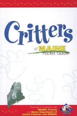 critters of maine pocket guide critters pocket guides PDF