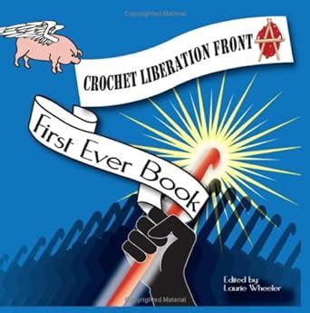 crochet liberation front first ever book PDF