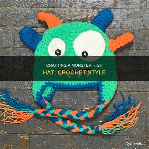 crochet monster high hat Doc