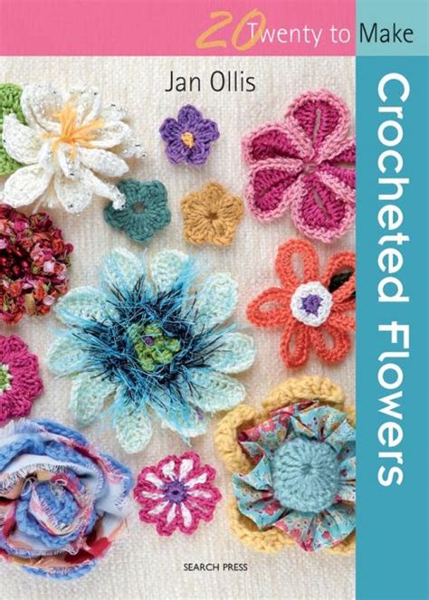 crocheted flowers twenty to make Reader