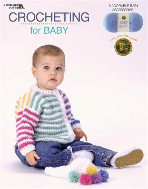 crocheting for baby 16 adorable baby accessories leisure arts 3524 Kindle Editon