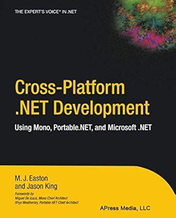 cross platform net development using mono portable net and microsoft net Kindle Editon