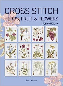 cross stitch herbs fruit and flowers cross stitch search press Epub