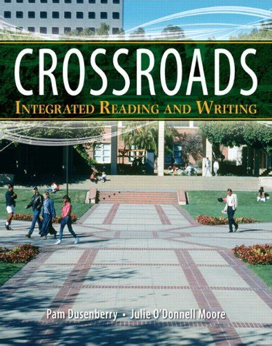 crossroads integrated reading and writing Reader