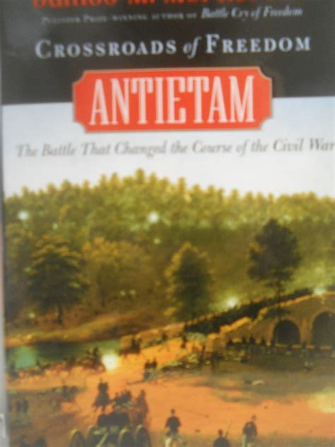 crossroads of freedom antietam pivotal moments in american history Kindle Editon