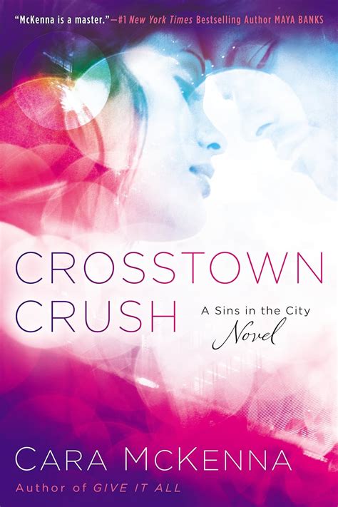 crosstown crush a sins in the city novel Kindle Editon