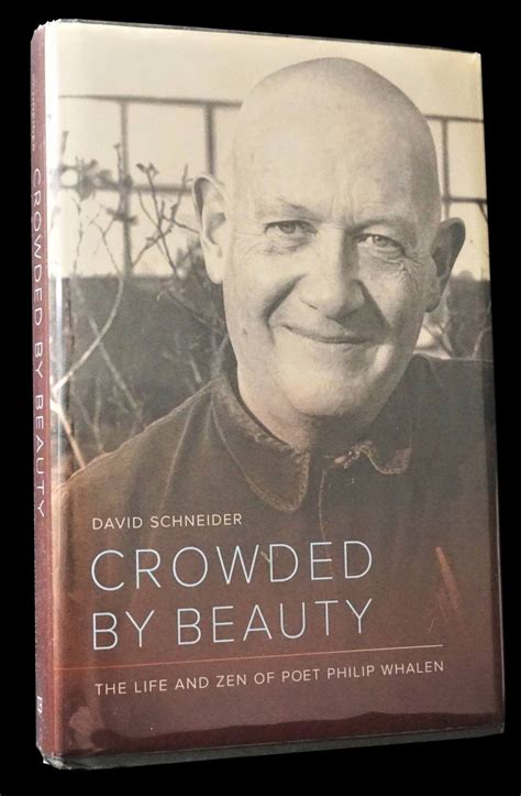 crowded by beauty the life and zen of poet philip whalen Kindle Editon
