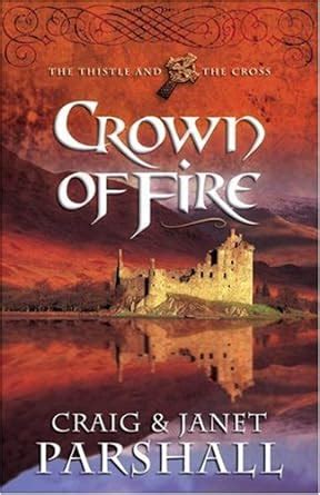 crown of fire the thistle and the cross 1 Kindle Editon