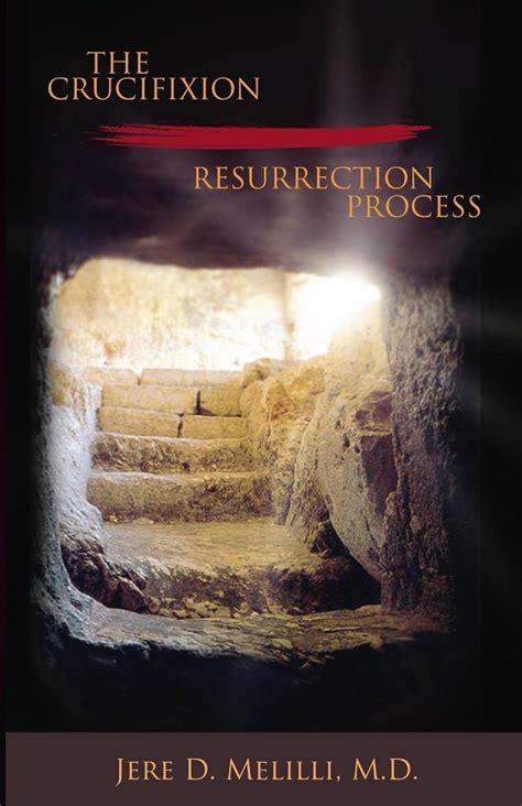 crucifixion resurrection process jere melilli Epub