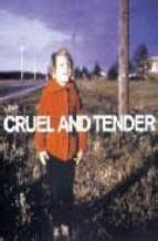 cruel and tender photography and the real Epub