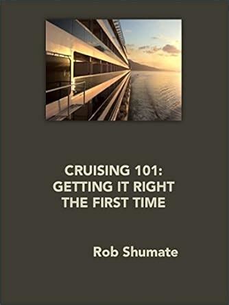 cruising 101 getting it right the first time Epub